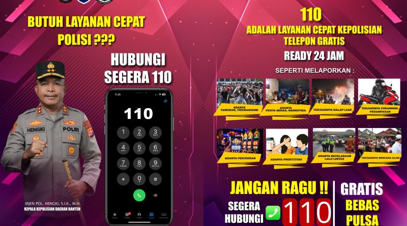 Polda Banten Ajak Masyarakat Manfaatkan Layanan Polri 110 untuk Pengaduan Darurat 24 Jam