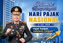 Peringatan Hari Pajak Nasional, Polda Banten Sampaikan Apresiasi kepada Insan Perpajakan Peringatan Hari Pajak Nasional, Polda Banten Sampaikan Apresiasi kepada Insan Perpajakan