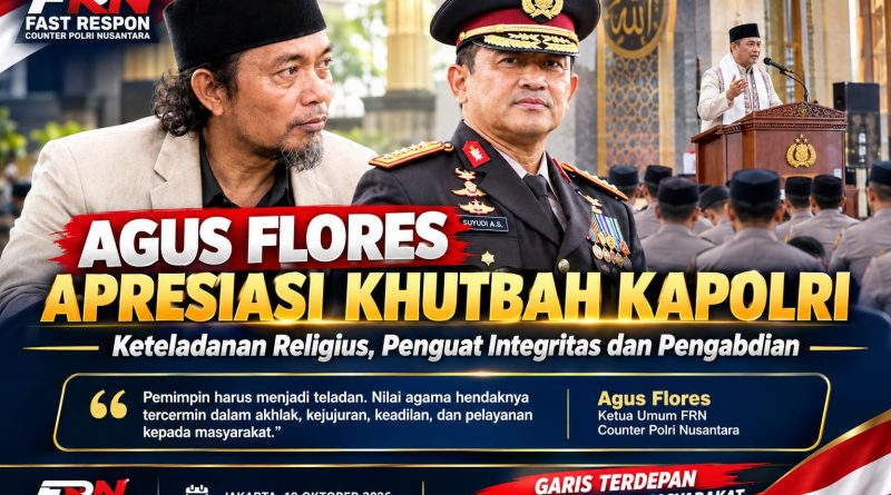 Agus Flores: Pengabdian Polri kepada Masyarakat Tak Perlu Dipersoalkan, Namun Pilihan Kata Harus Tetap Etis Agus Flores: Pengabdian Polri kepada Masyarakat Tak Perlu Dipersoalkan, Namun Pilihan Kata Harus Tetap Etis