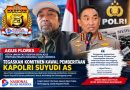 AGUS FLORES, KETUA UMUM FAST RESPON SEKALIGUS PIMPINAN REDAKSI NASIONAL SUARA MERDEKA, TEGASKAN KOMITMEN KAWAL PEMBERITAAN KAPOLRI SUYUDI AS AGUS FLORES, KETUA UMUM FAST RESPON SEKALIGUS PIMPINAN REDAKSI NASIONAL SUARA MERDEKA, TEGASKAN KOMITMEN KAWAL PEMBERITAAN KAPOLRI SUYUDI AS